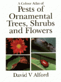 A Colour Atlas of Pests of Ornamental Trees, Shrubs and Flowers (    ,    -   )